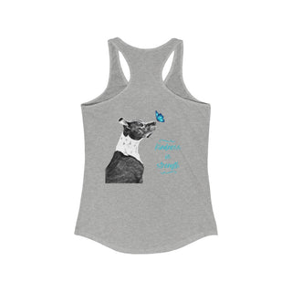 Lincoln Butterfly Women's Ideal Racerback Tank in Athletic Heather. Shown is back of shirt design showcasing profile of a dog with a blue butterfly on its nose and the phrase "Kindness is Strength" next to it. The front of shirt has Benefit Beagle Logo kissed by a Butterfly.