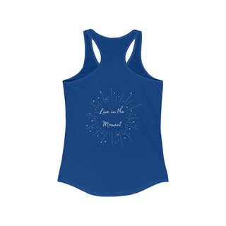 Live in the Moment Women's Ideal Racerback Tank in Royal. The Live in the Moment design features a graphic on the back with the phrase "Live in the Moment" surrounded by shooting stars.