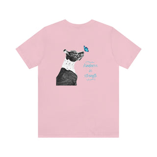 Lincoln Butterfly Unisex Jersey Short Sleeve Tee in Pink. Shown is back of shirt design showcasing profile of a dog with a blue butterfly on its nose and the phrase "Kindness is Strength" next to it.  The front of shirt has Benefit Beagle Logo kissed by a Butterfly.