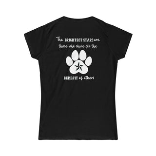 Brightest Star Women's Softstyle Tee shirt in Black. The Brightest Star design features a design on the back with the phrase "The brightest stars are those who shine for the benefit of others" with a pawprint and a nautical star.