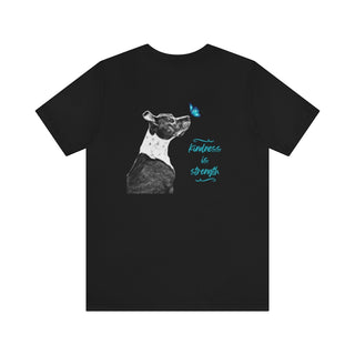 Lincoln Butterfly Unisex Jersey Short Sleeve Tee in Black. Shown is back of shirt design showcasing profile of a dog with a blue butterfly on its nose and the phrase "Kindness is Strength" next to it. The front of shirt has Benefit Beagle Logo kissed by a Butterfly.