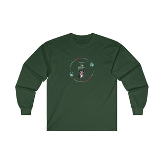 Dog Hair is my Glitter Long Sleeve Tee in Forest Green. The Dog Hair is my Glitter design features a dog with the phrase "Dog Hair is my Glitter" above it and it is surrounded by a circle with paw prints.