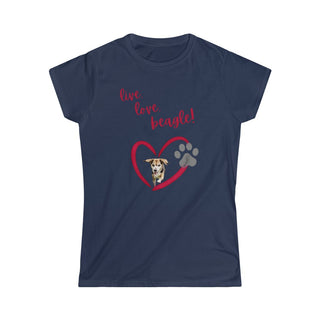 Live, Love, Beagle Women's Softstyle Tee in Navy. The Live, Love, Beagle design features a dog running through a heart with the phrase "Live, Love, Beagle!" above it.