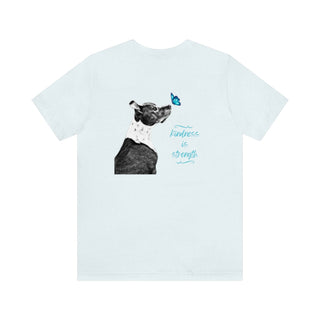 Lincoln Butterfly Unisex Jersey Short Sleeve Tee in Ice Blue. Shown is back of shirt design showcasing profile of a dog with a blue butterfly on its nose and the phrase "Kindness is Strength" next to it. The front of shirt has Benefit Beagle Logo kissed by a Butterfly.