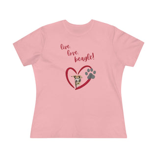 Live, Love, Beagle Women's Premium Tee in Pink. The Live, Love, Beagle design features a dog running through a heart with the phrase "Live, Love, Beagle!" above it.